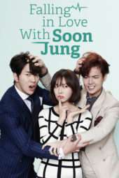 Nonton Film Fall in Love with Soon Jung (2015) Sub Indo