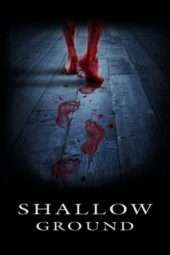 Nonton Film Shallow Ground (2005) Sub Indo