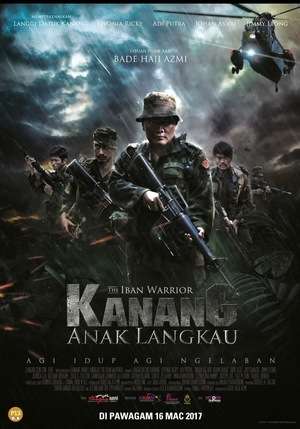 Poster Kanang Anak Langkau: The Iban Warrior (2017)