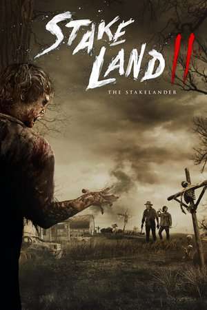 Poster Stake Land II: The Stakelander (2016) jf