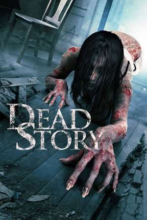 Dead Story 2017 Poster
