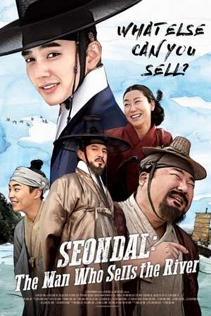 Poster Seondal: The Man Who Sells the River (2016)