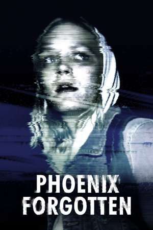 Phoenix Forgotten 2017 Poster