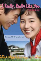 Nonton Film I Really Really Like You (2006) Sub Indo