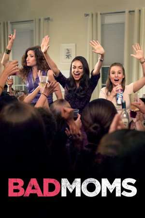 Poster Bad Moms (2016) jf