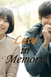 Nonton Film Love in Memory (2013) Sub Indo