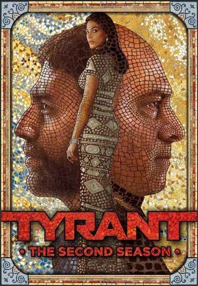 Tyrant Season 02 (2015)