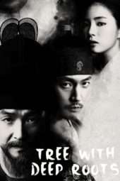 Nonton Film Tree With Deep Roots (2011) Sub Indo