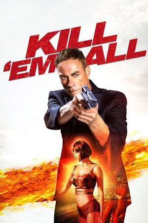 Kill 8217 em All 2017 Poster