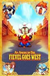 Nonton Film An American Tail: Fievel Goes West (1991) Sub Indo