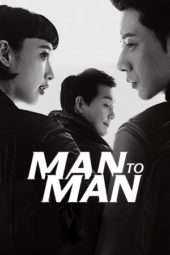 Nonton Film Man to Man (2017) Sub Indo