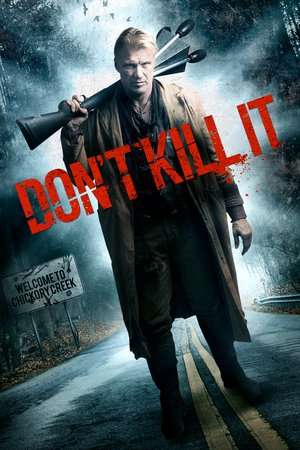 Don8217 t Kill It 2016 Poster