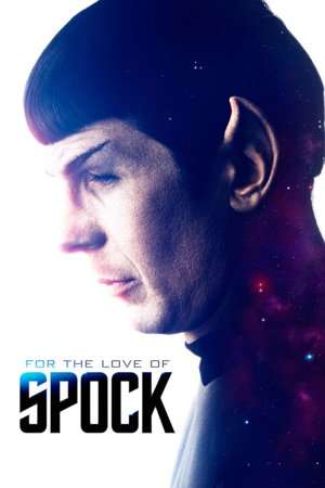 Poster For the Love of Spock (2016)