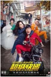 Nonton Film Super Express (2016) Sub Indo