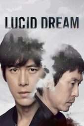 Nonton Film Lucid Dream (2017) Sub Indo