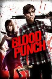 Nonton Film Blood Punch (2014) Sub Indo