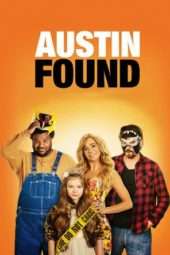 Nonton Film Austin Found (2017) Sub Indo