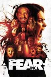 Nonton Film Fear, Inc. (2016) Sub Indo