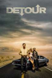 Nonton Film Detour (2017) gt Sub Indo