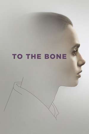 Poster Nonton To the Bone (2017) Sub Indo jf