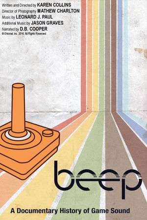 Beep: A Documentary History of Game Sound (2016)