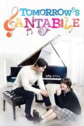 Nonton Film Tomorrow’s Cantabile (2014) Sub Indo