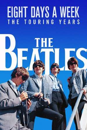 Poster The Beatles: Eight Days a Week – The Touring Years (2016)