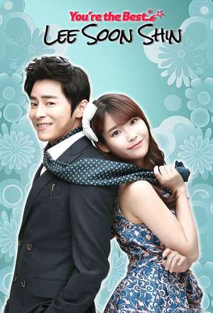 You’re the Best, Lee Soon Shin (2013)