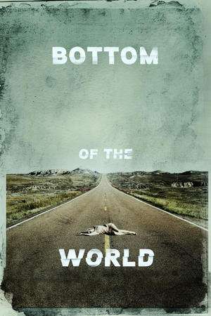 Poster Bottom of the World (2017)