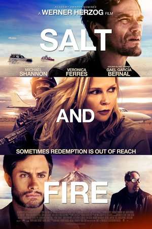 Salt and Fire (2016)