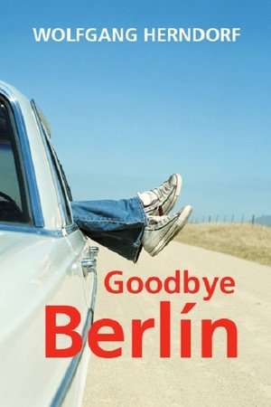 Poster Goodbye Berlin (2016)