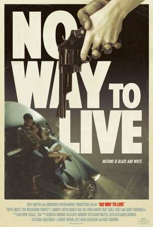 Poster No Way to Live (2016)