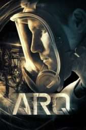 Nonton Film ARQ (2016) Sub Indo