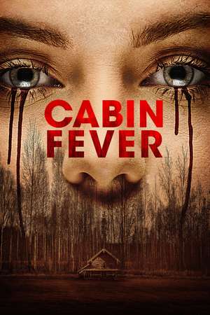 Poster Cabin Fever (2016)