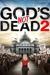 Nonton Film God’s Not Dead 2 (2016) Sub Indo