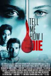 Nonton Film Tell Me How I Die (2016) Sub Indo