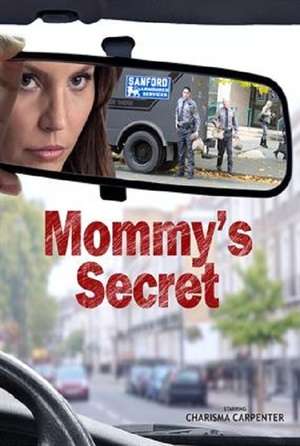 Poster Mommy’s Secret (2016)