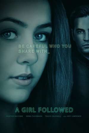 Girl Followed 2017 Poster