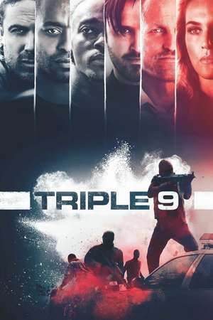 Triple 9 2016 Poster