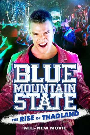 Poster Blue Mountain State: The Rise of Thadland (2016)