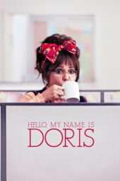 Nonton Film Hello, My Name Is Doris (2016) Sub Indo