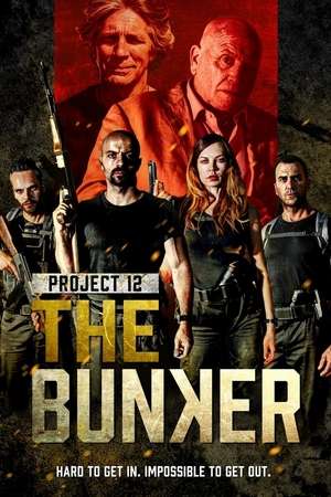 Project 12 The Bunker 2016 Poster
