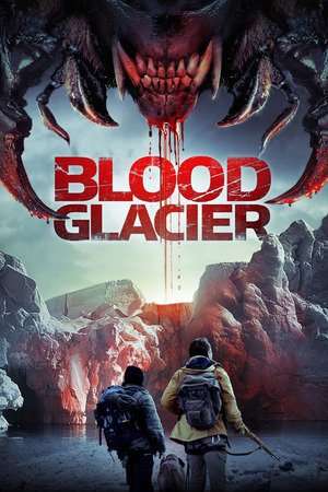 Blood Glacier 2013 Poster