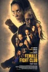 Nonton Film Female Fight Club (2017) Sub Indo