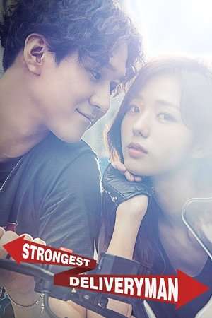 Nonton Strongest Deliveryman (2017) Sub Indo