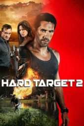 Nonton Film Hard Target 2 (2016) Sub Indo