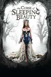 Nonton Film The Curse of Sleeping Beauty (2016) Sub Indo