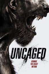 Nonton Film Uncaged (2016) Sub Indo