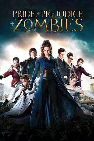 Pride and Prejudice and Zombies (2016) jf