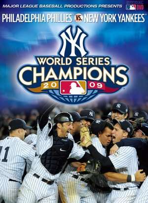 2009 New York Yankees The Official World Series Film 2009 Poster